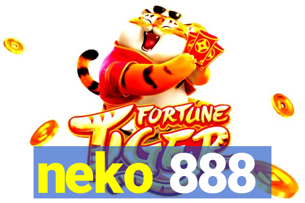 neko 888