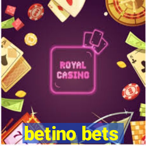 betino bets