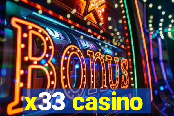 x33 casino