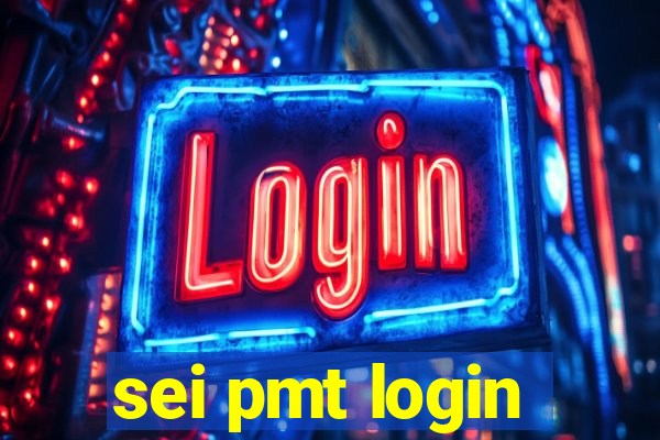 sei pmt login