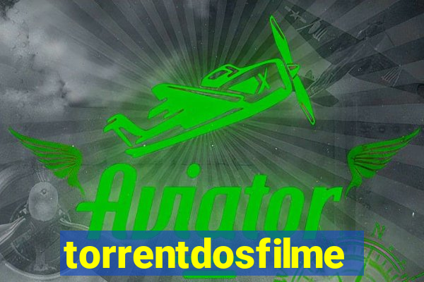 torrentdosfilmes