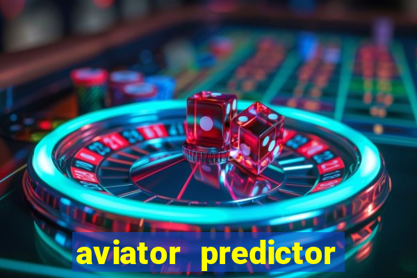 aviator predictor v4.0 activation code free