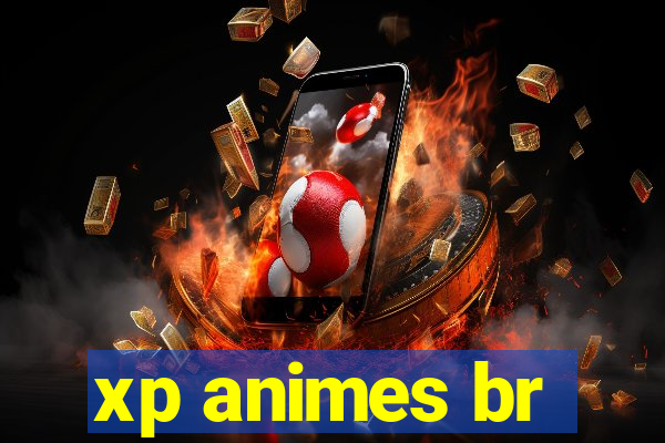 xp animes br