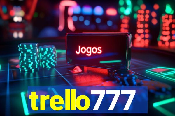 trello777