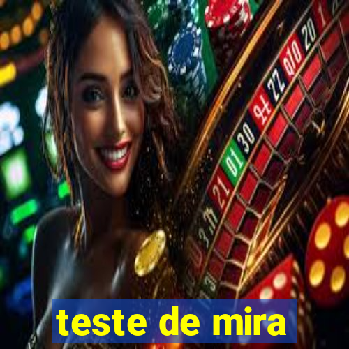 teste de mira