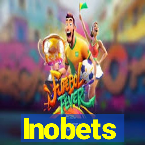 Inobets