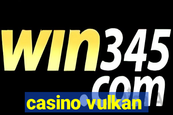 casino vulkan