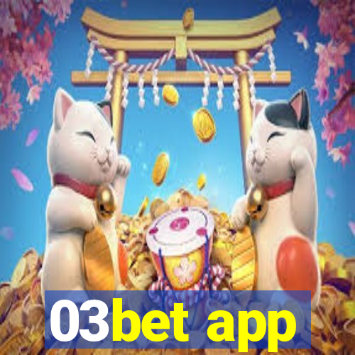 03bet app