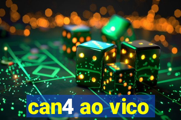 can4 ao vico