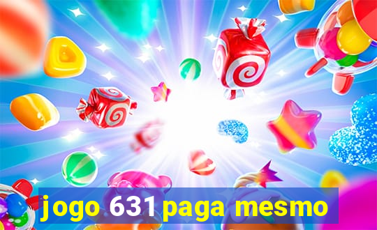 jogo 631 paga mesmo