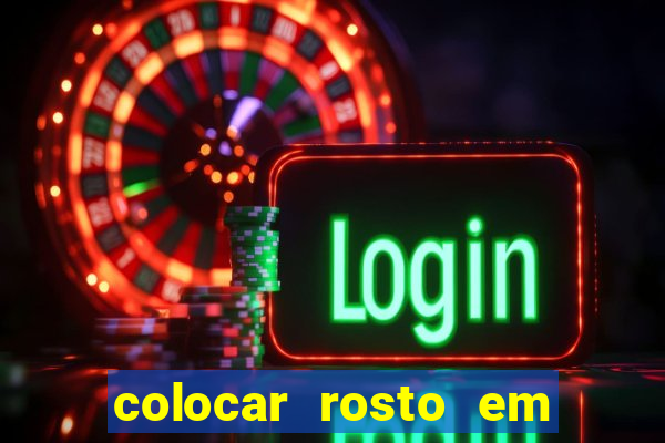 colocar rosto em outro corpo montagem online