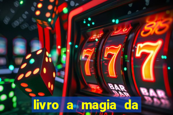 livro a magia da sobrevivência pdf