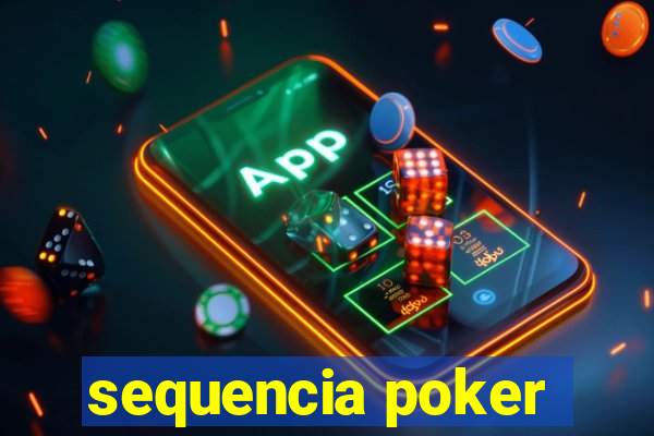 sequencia poker