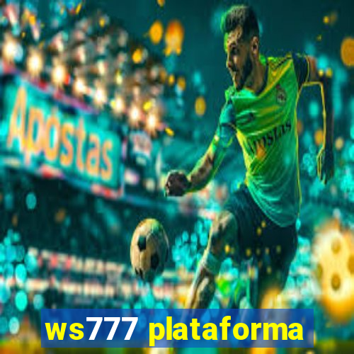 ws777 plataforma