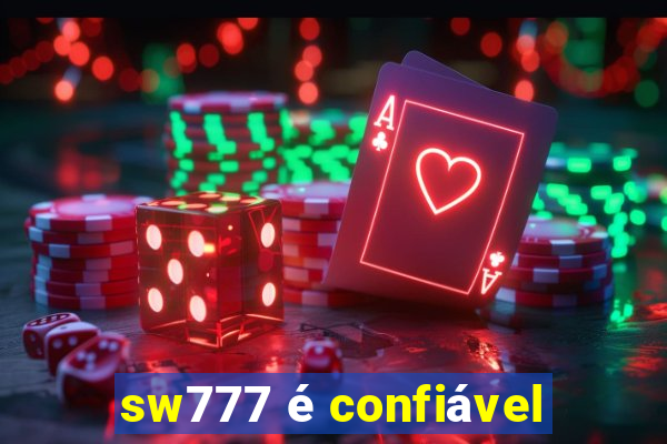 sw777 é confiável