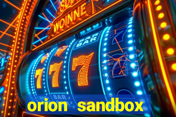 orion sandbox enhanced jogos 360