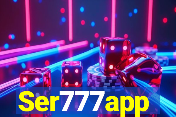 Ser777app