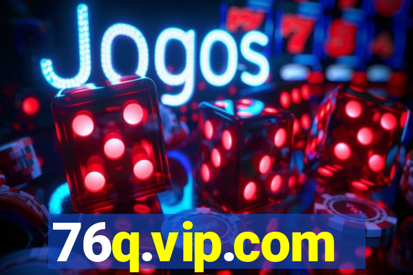 76q.vip.com