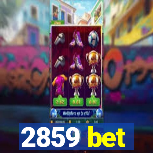 2859 bet