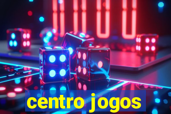 centro jogos