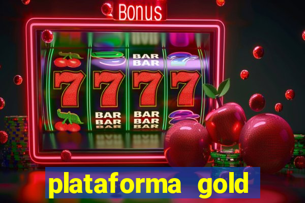 plataforma gold slots paga mesmo