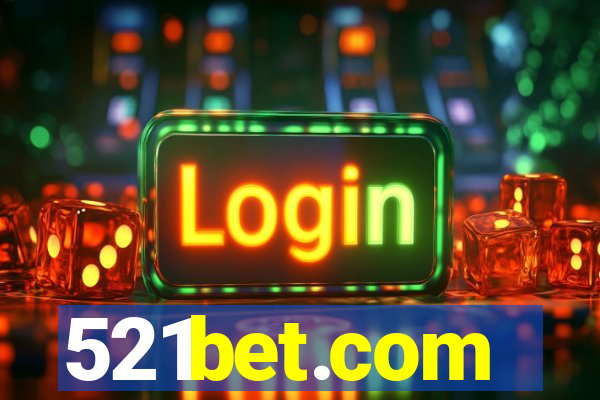 521bet.com