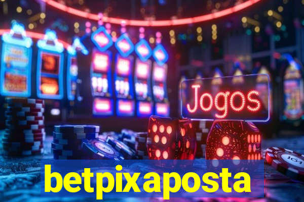 betpixaposta