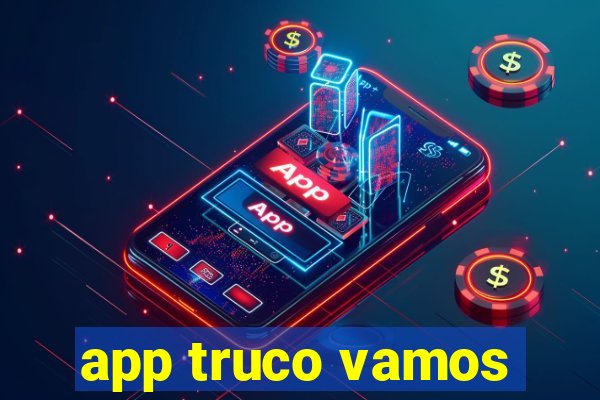 app truco vamos