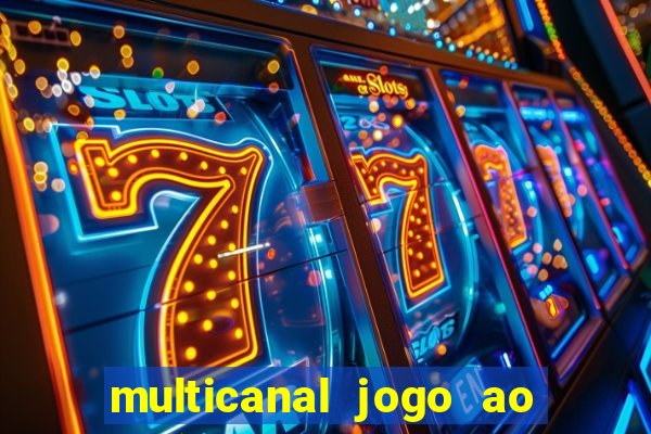 multicanal jogo ao vivo bahia