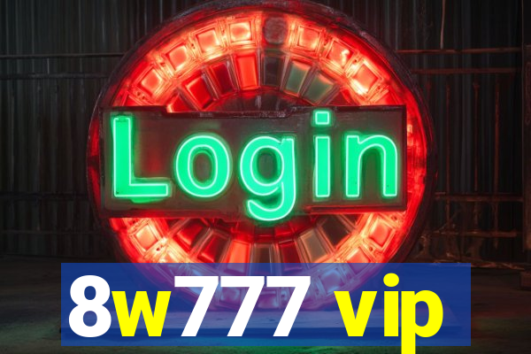 8w777 vip