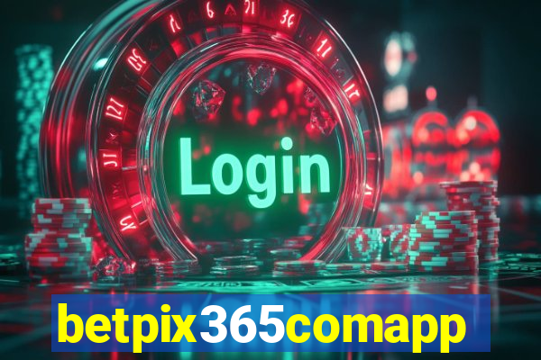 betpix365comapp