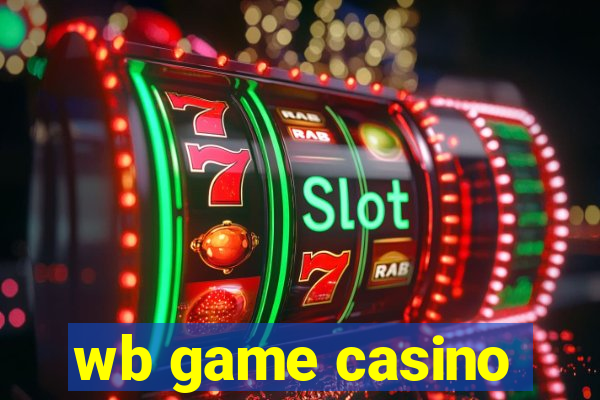 wb game casino