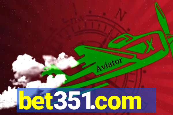 bet351.com