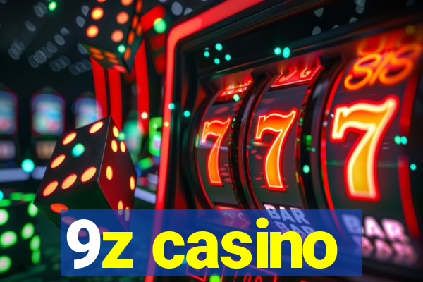 9z casino