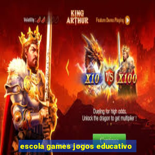 escola games jogos educativo