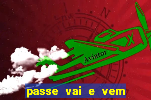 passe vai e vem jogo do bicho