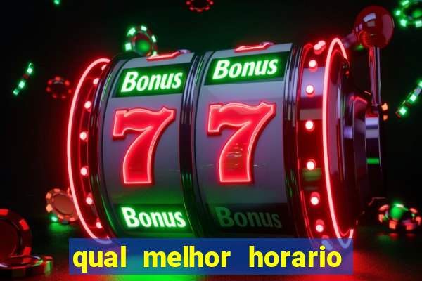 qual melhor horario para jogar fortune dragon