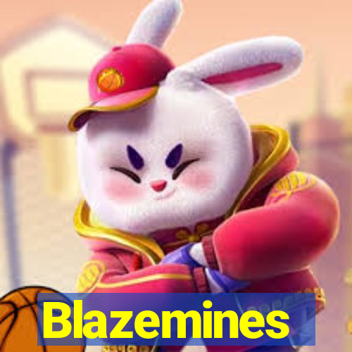 Blazemines