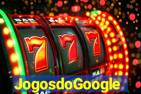 JogosdoGoogle