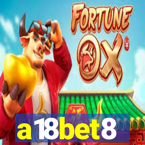 a18bet8