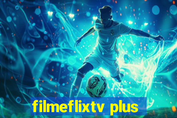 filmeflixtv plus