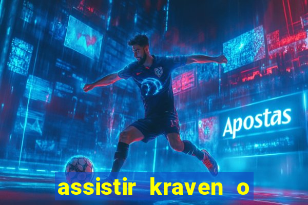 assistir kraven o caçador dublado