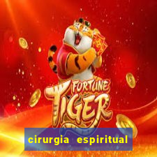 cirurgia espiritual marlon santos