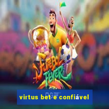 virtus bet e confiável