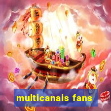 multicanais fans