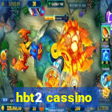 hbt2 cassino