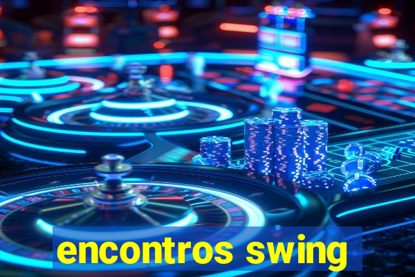 encontros swing