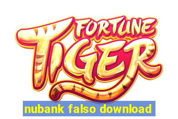 nubank falso download