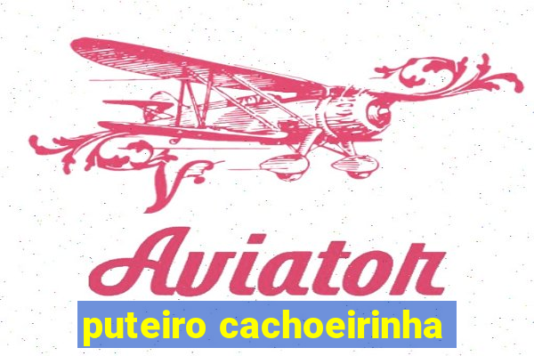 puteiro cachoeirinha