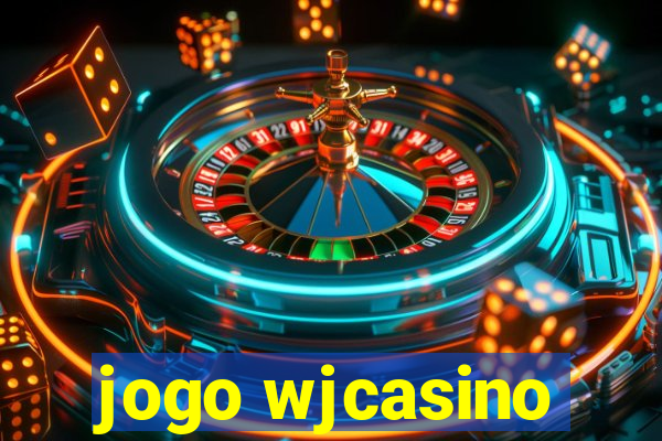 jogo wjcasino